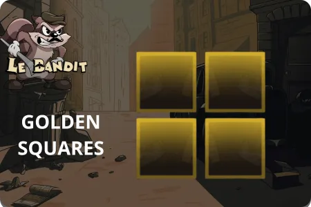 Le Bandit Golden Squares