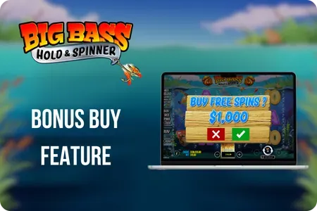 Big Bass Hold and Spinner Bonus Buy feature options